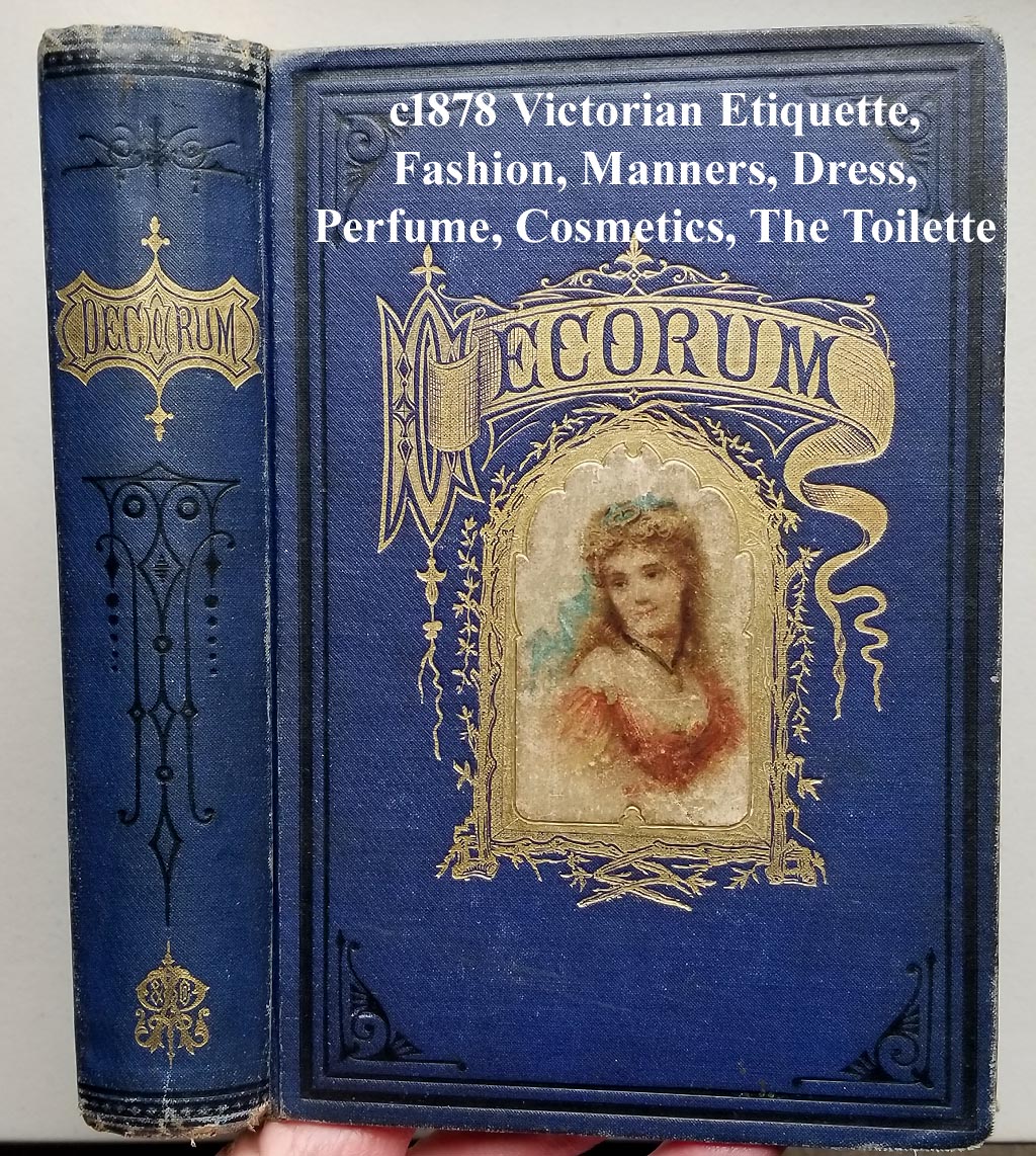 Decorum antique book fashion manners etiquette 1