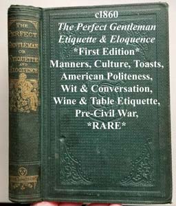c1860 The Perfect Gentleman antique book pre Civil War
