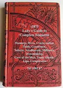 Thornwell Ladys Guide to Complete Etiquette antique book